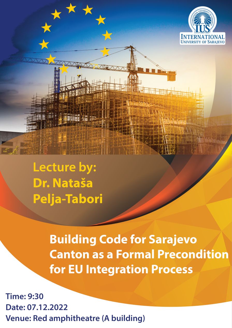 Building Code for Sarajevo Canton as a Formal Precondition for EU Integration Process