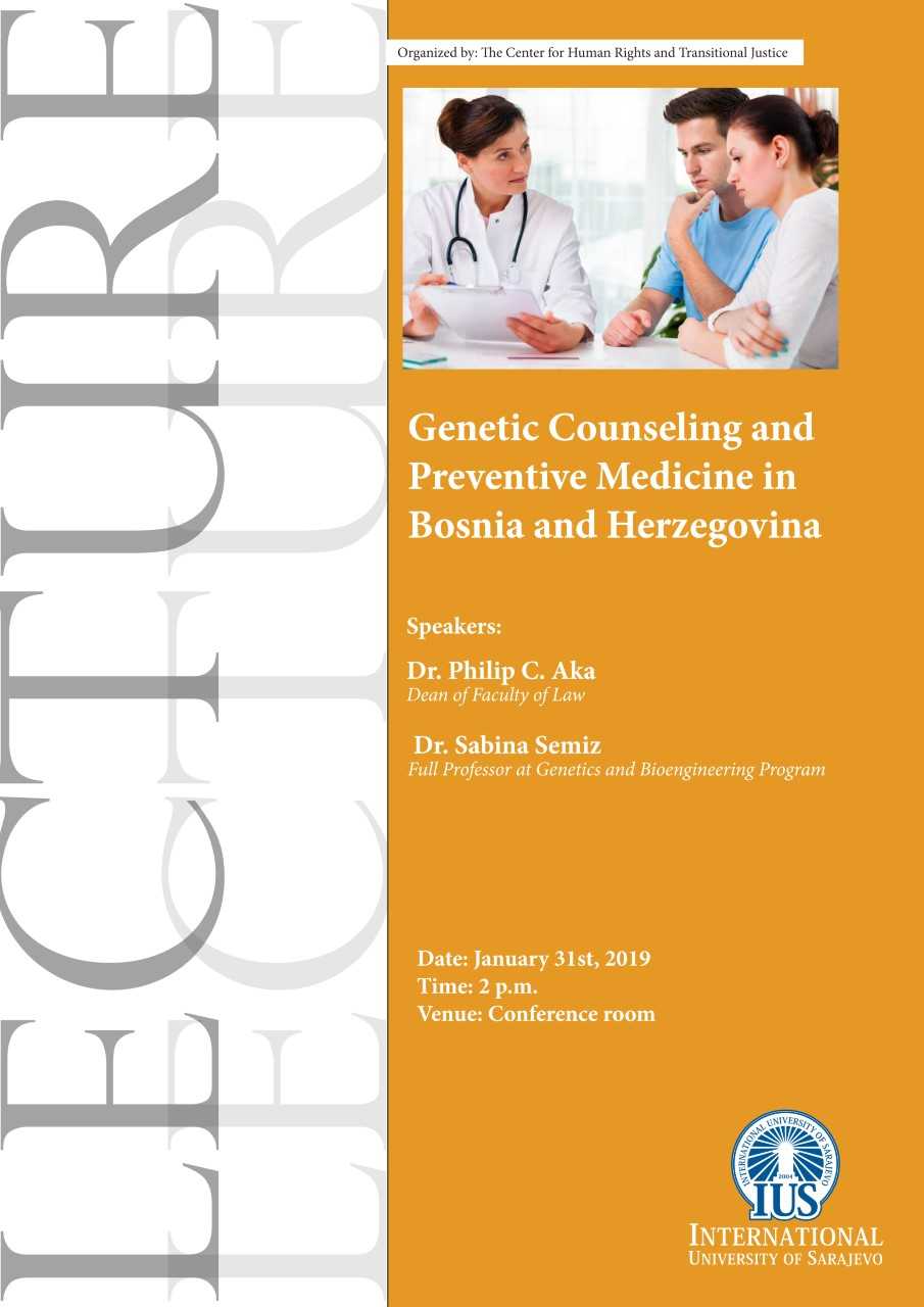 Lecture: Genetic Counseling and Preventive Medicine in Bosnia and Herzegovina