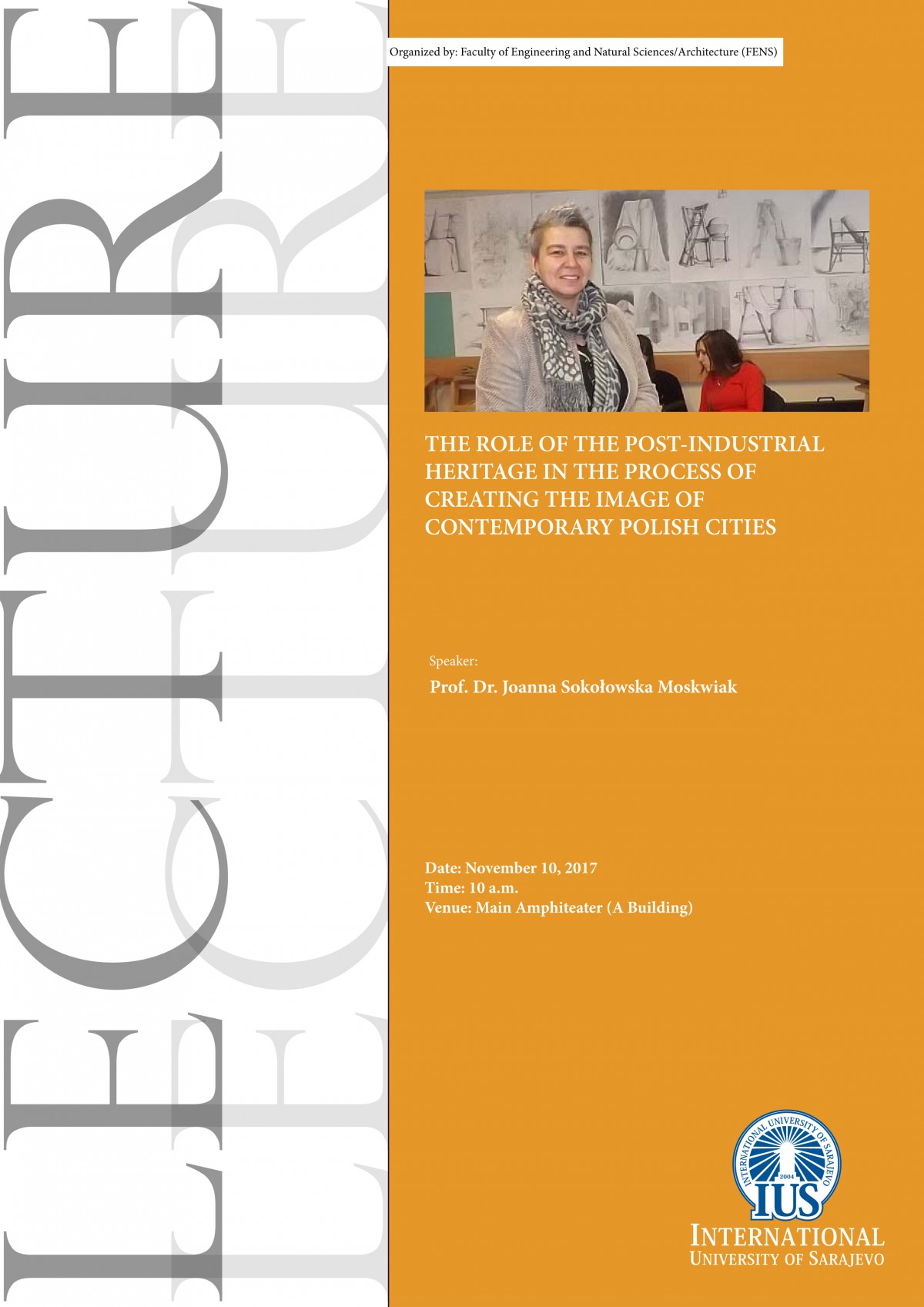 The Role of the Post-Industrial Heritage in the Process of Creating the Image of Contemporary Polish Cities