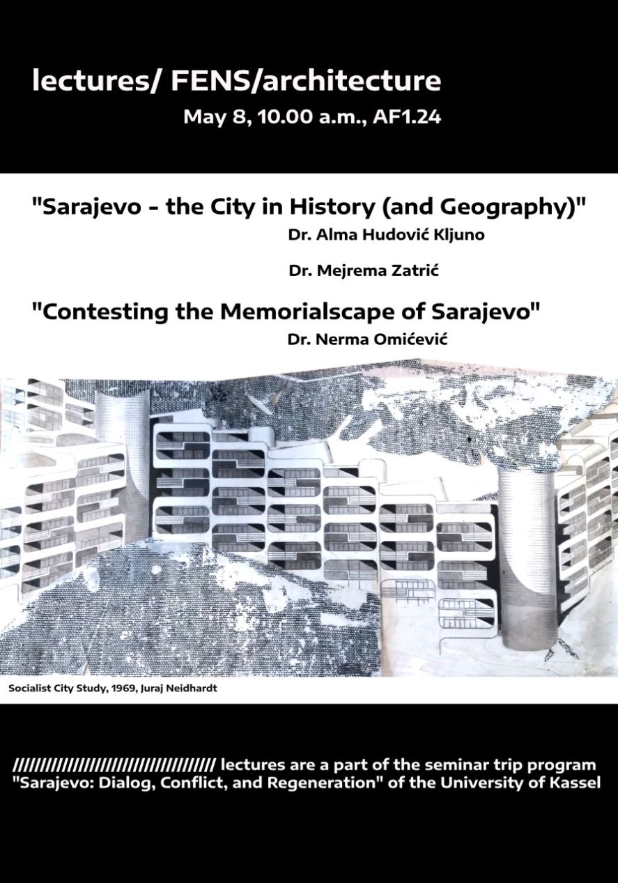 Sarajevo: Dialog, Conflict and Regeneration
