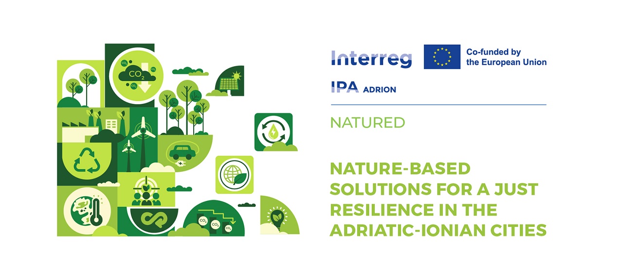 ADRION NATURED Project - Local Transnational Seminar: Managing Natural Disasters and Preventing Terrain Instability: Good Practices from Strategic Climate Documents